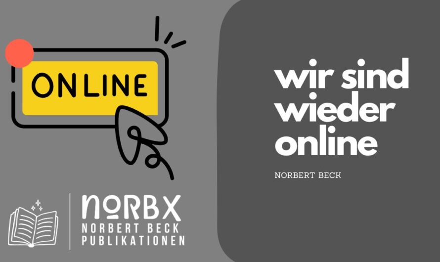 wir sind wieder online